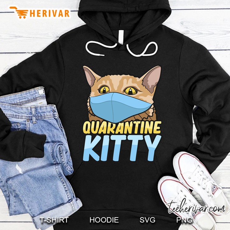 Quarantine Kitty Hoodie