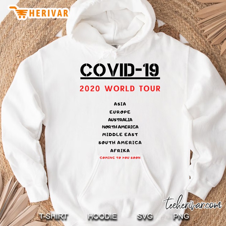 Covid-19 World Tour Hoodie