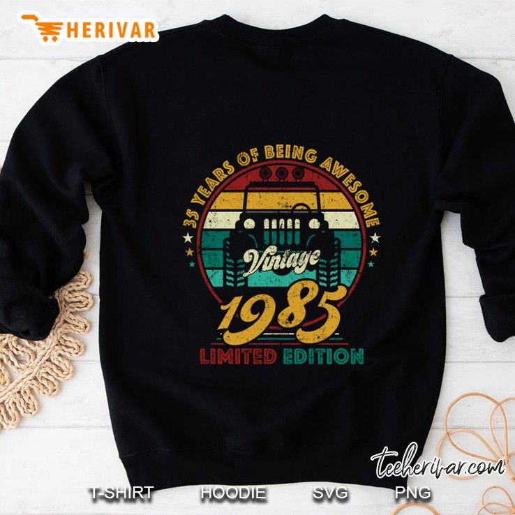 35 Year Old Gifts Vintage 1985 Limited Edition 35Th Birthday Sweatshirt