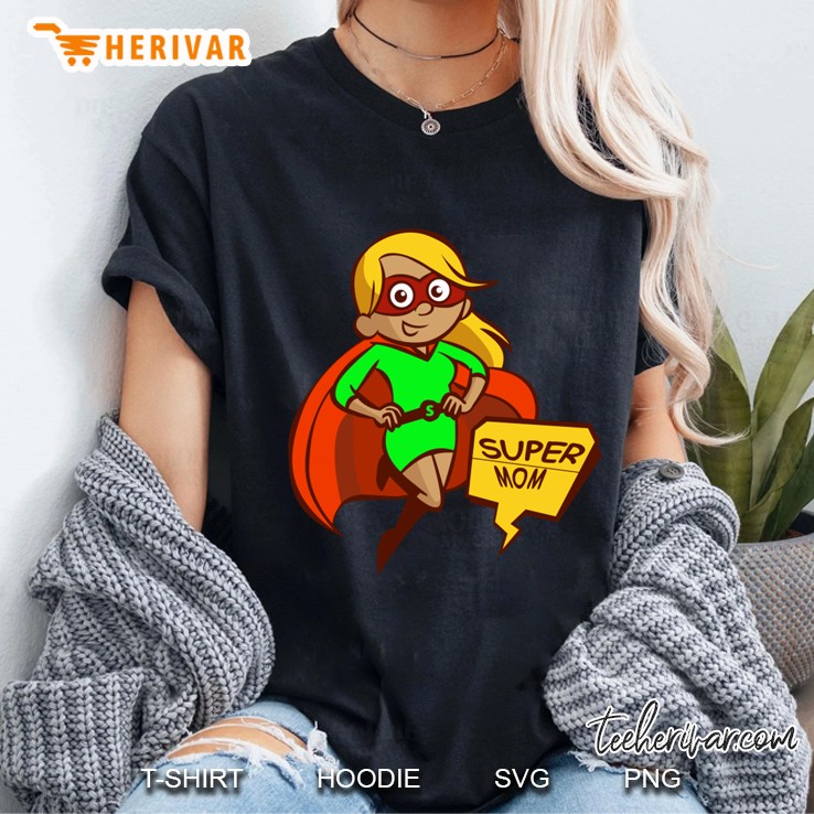 Super Mom Mom Ladies Tee
