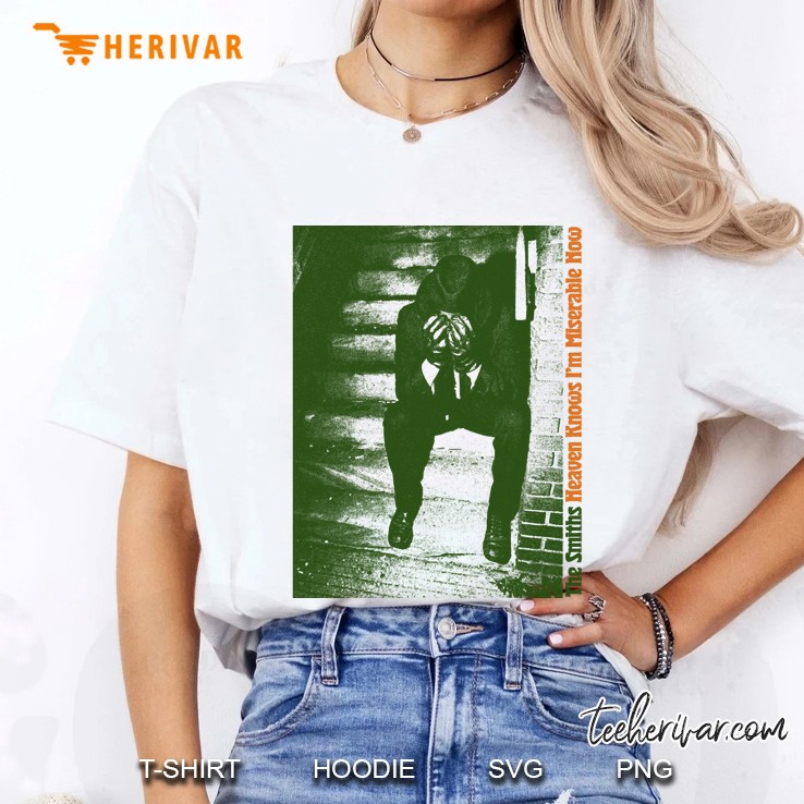 Heaven Knows I&39;M Miserable Now Original Fanart Design Ladies Tee