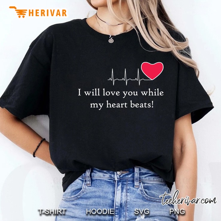 I Will Love You Ladies Tee