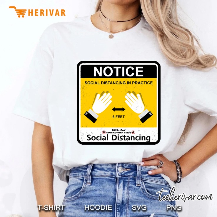 Notice Social Distancing In Practice Ladies Tee