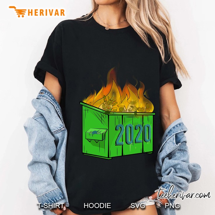 Dumpster Fire 2020 Sucks Funny Trash Garbage Fire Worst Year Ladies Tee