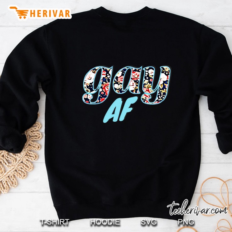 Gay Af (Floral) Sweatshirt