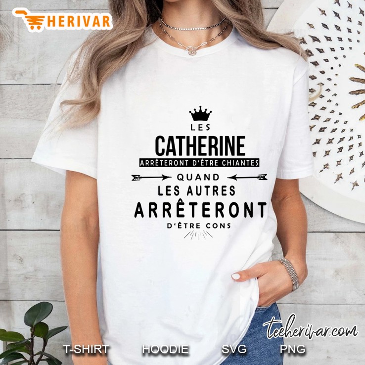 Les Catherine Arreteront D