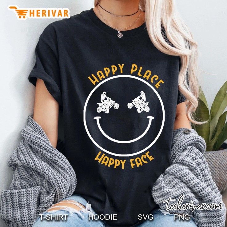 Atv Motocross Happy Place Happy Face Ladies Tee