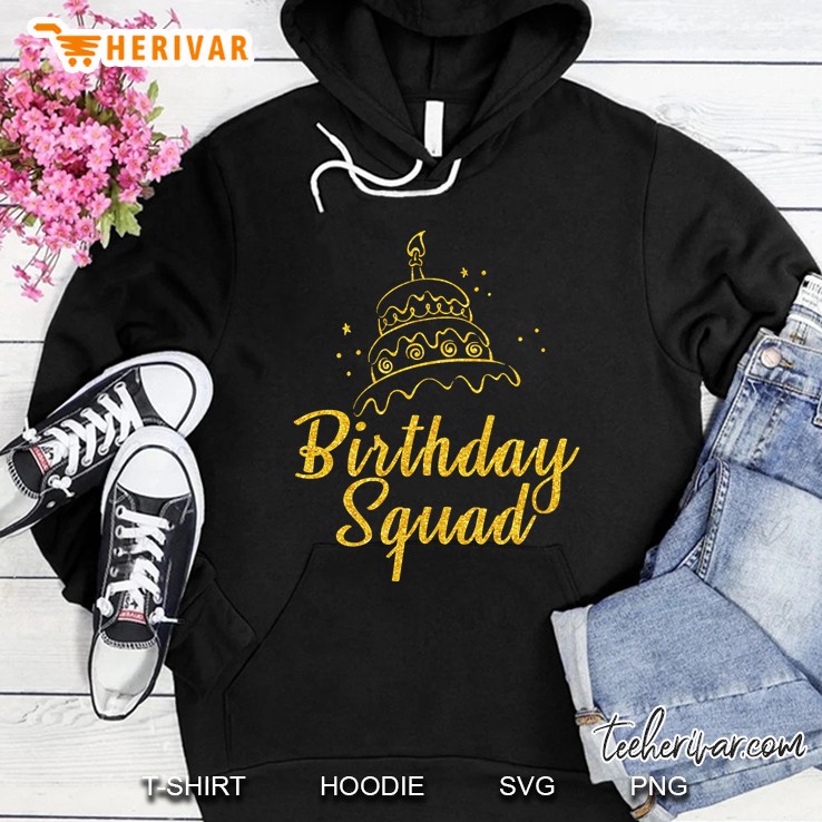 Birthday Squad Party Gold Cake Candle Star Hoodie
