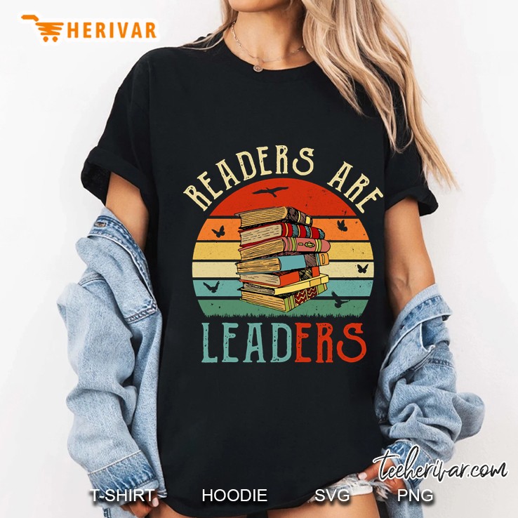Readers Are Leaders Funny Book Vintage Gift Ladies Tee