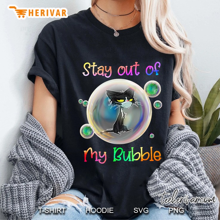 black cat stay out of my bubble Ladies Tee