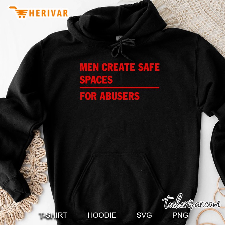 men create safe spaces for a busers Hoodie