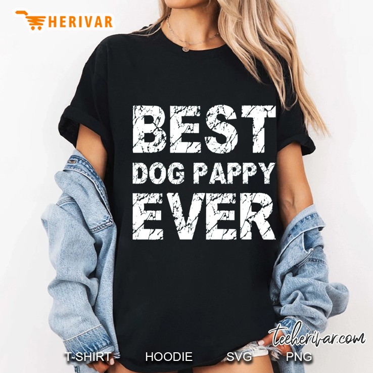 mens best dog pappy ever gift idea for daddy & pet love Ladies Tee