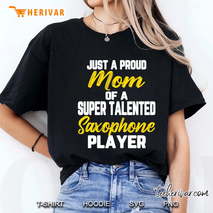 proud mom talented saxophone player Ladies Tee