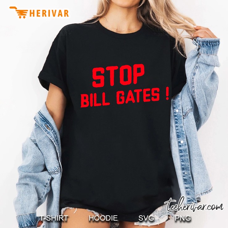 stop bill gates Ladies Tee