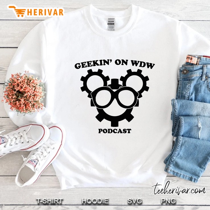 geekin´ on wdw podcast Sweatshirt