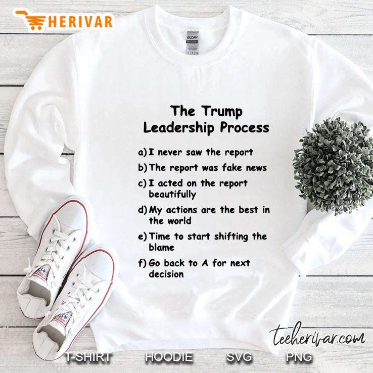 trump leadership process Sweatshirt
