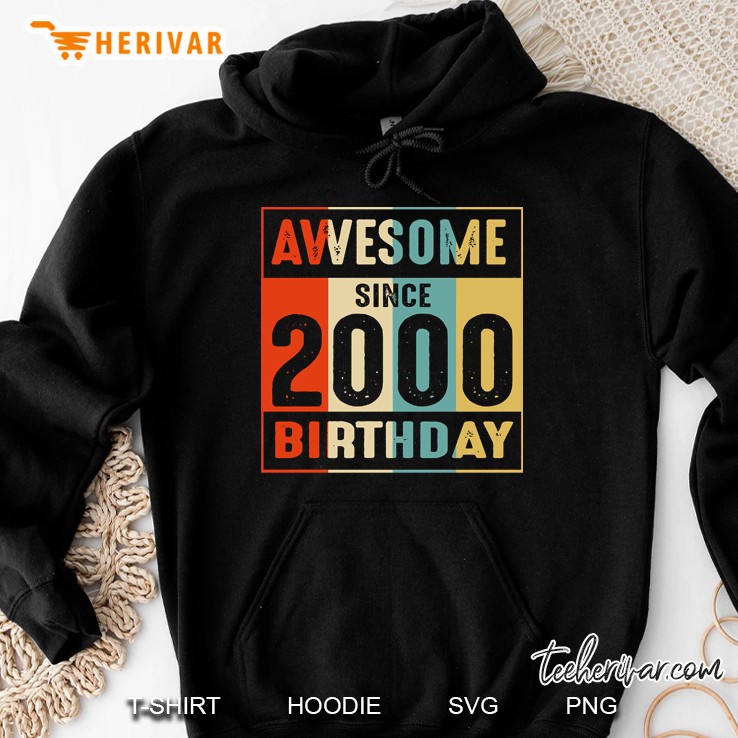 Birthday Awesome Since 2000 Hoodie