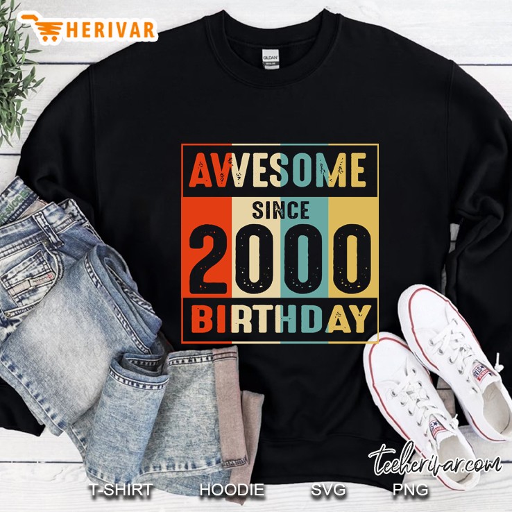 Birthday Awesome Since 2000 Sweatshirt