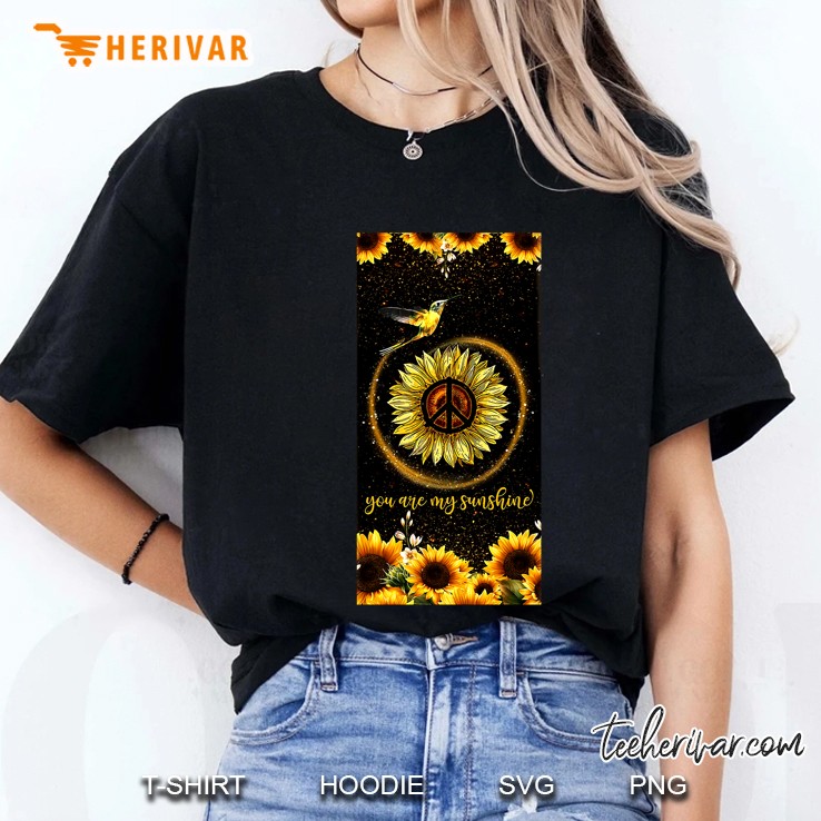 You Are My Sunshine Peace Sign Sunflower Version Ladies Tee