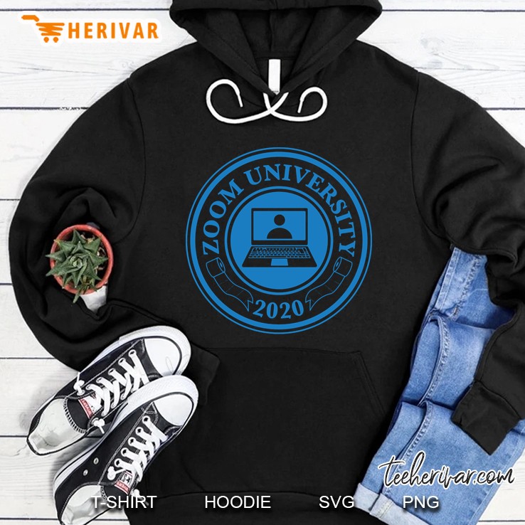 Zoom University 2020 Hoodie