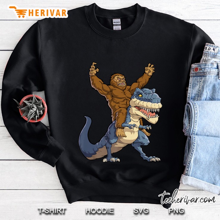 bigfoot sasquatch riding dinosaur t rex funny gifts Sweatshirt