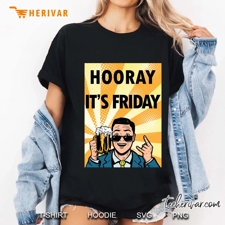 hooray it&39;s friday Ladies Tee