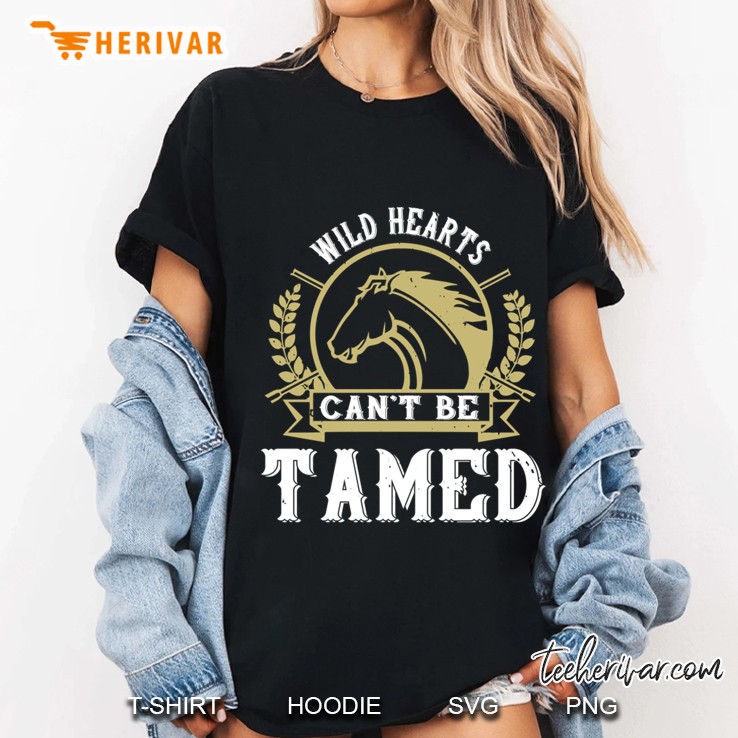 Wild Hearts Can’t Be Tamed Ladies Tee
