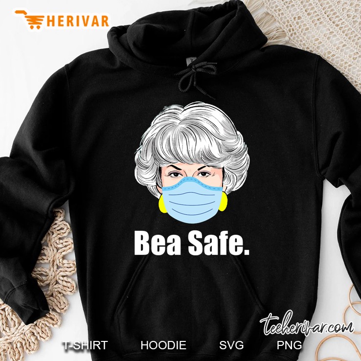 Bea Safe Bea Arthur Wear Face Mask Version Hoodie