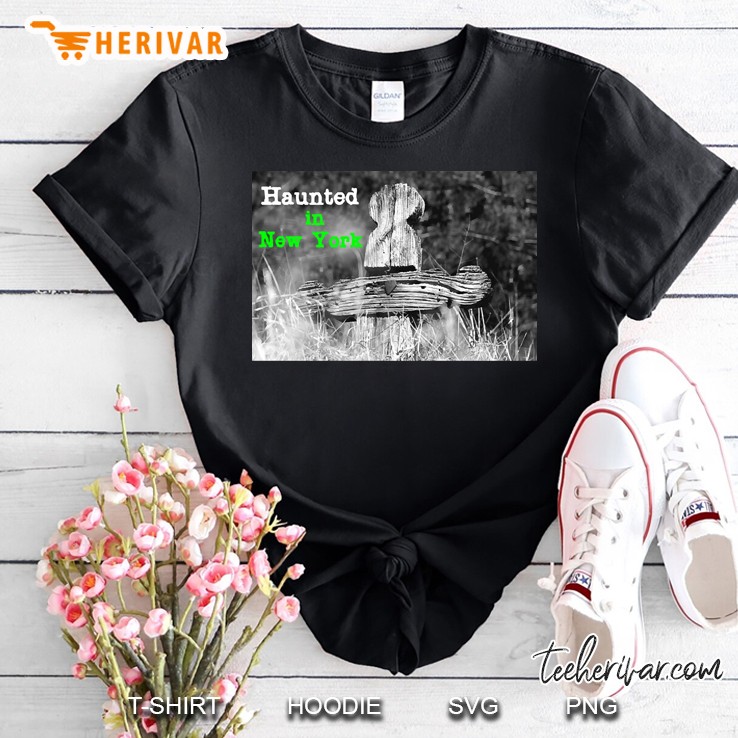 Haunted In New York Shirt