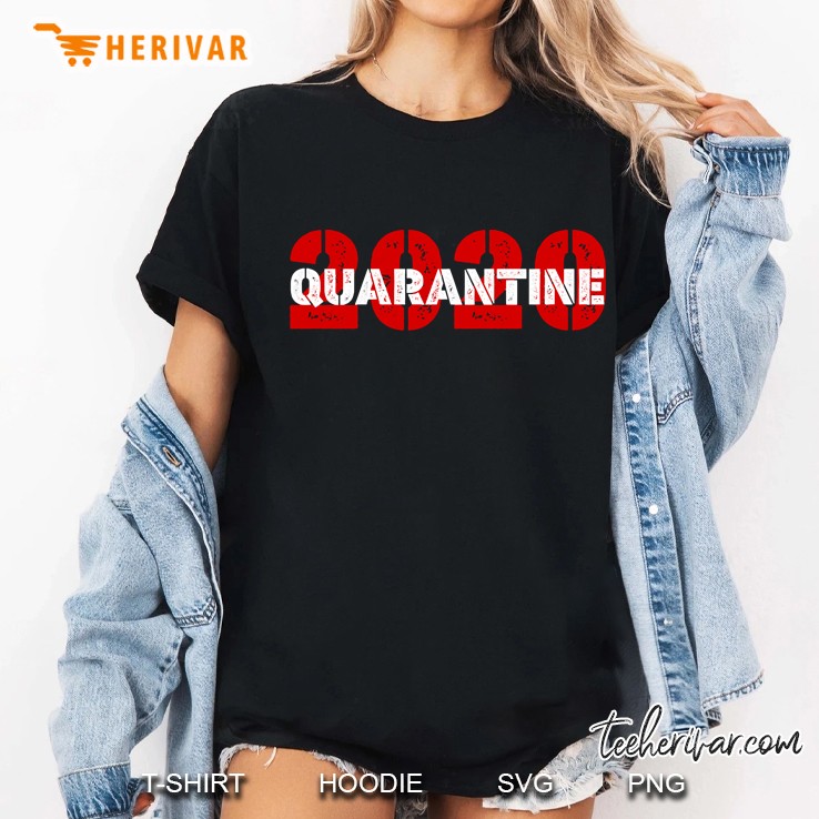 quarantine 2020 Ladies Tee