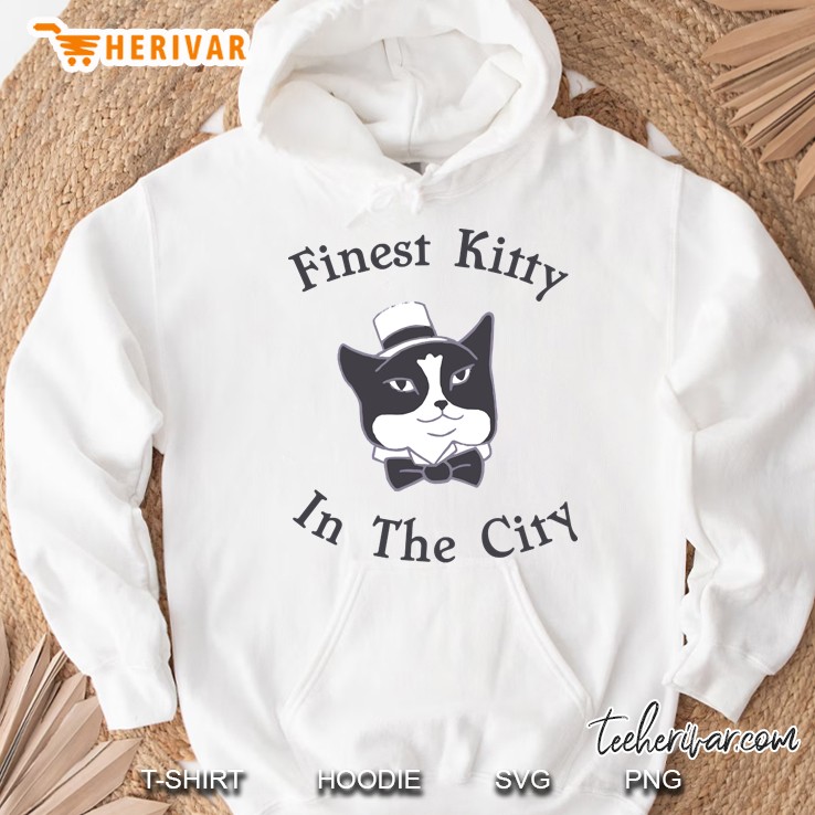 finest kitty Hoodie