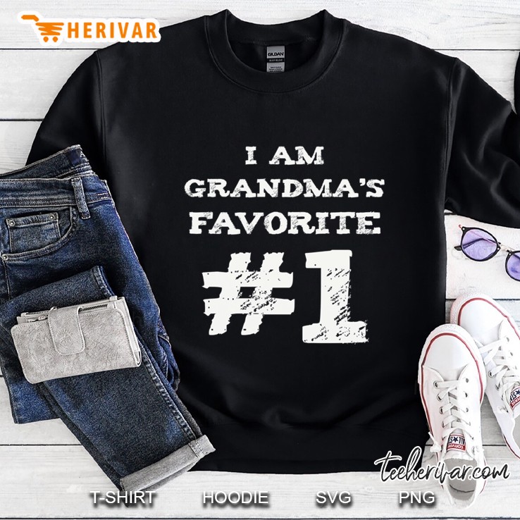 i am grandma&39;s favorite 1 in all sizes Sweatshirt