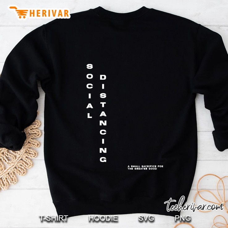 social distancing Sweatshirt