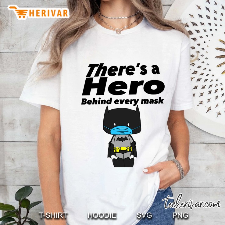 there is a hero behind every mask Ladies Tee
