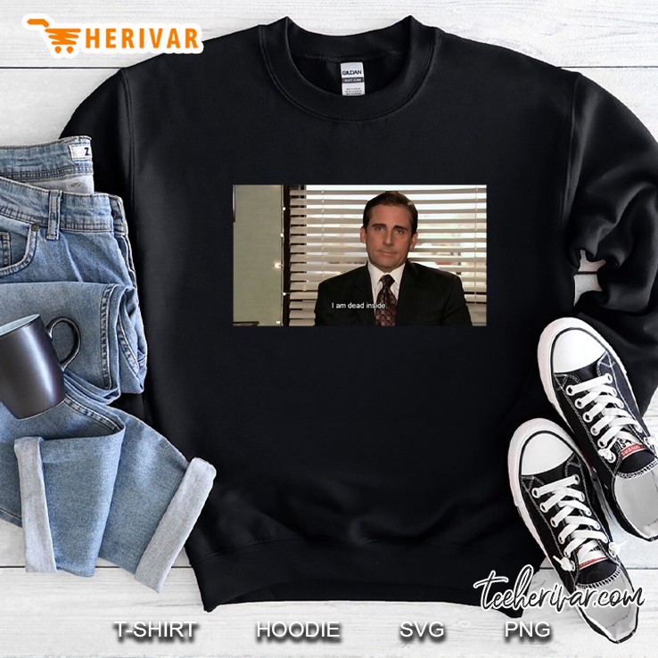 I Am Dead Inside The Office Classic Sweatshirt