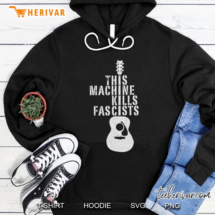 This Machine Kills Fascists Hoodie