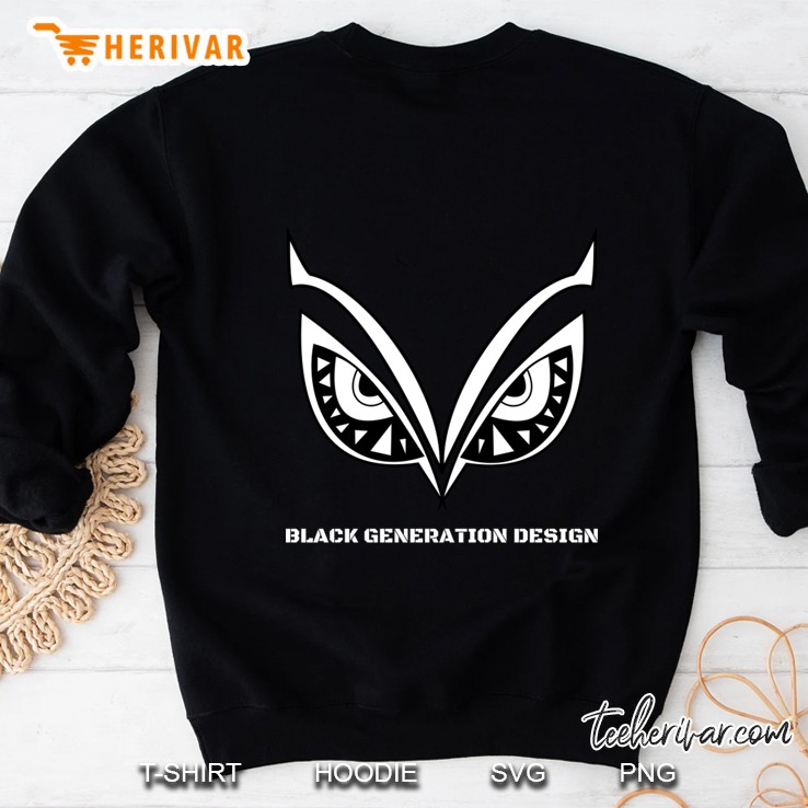 black generation design shirts Sweatshirt