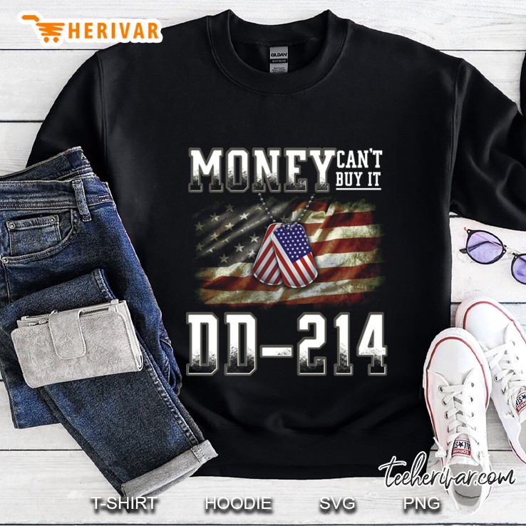 money cant buy dd-214 Sweatshirt