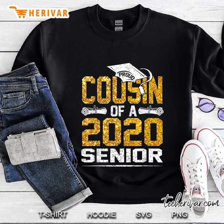 proud cousin of a 2020 senior Sweatshirt