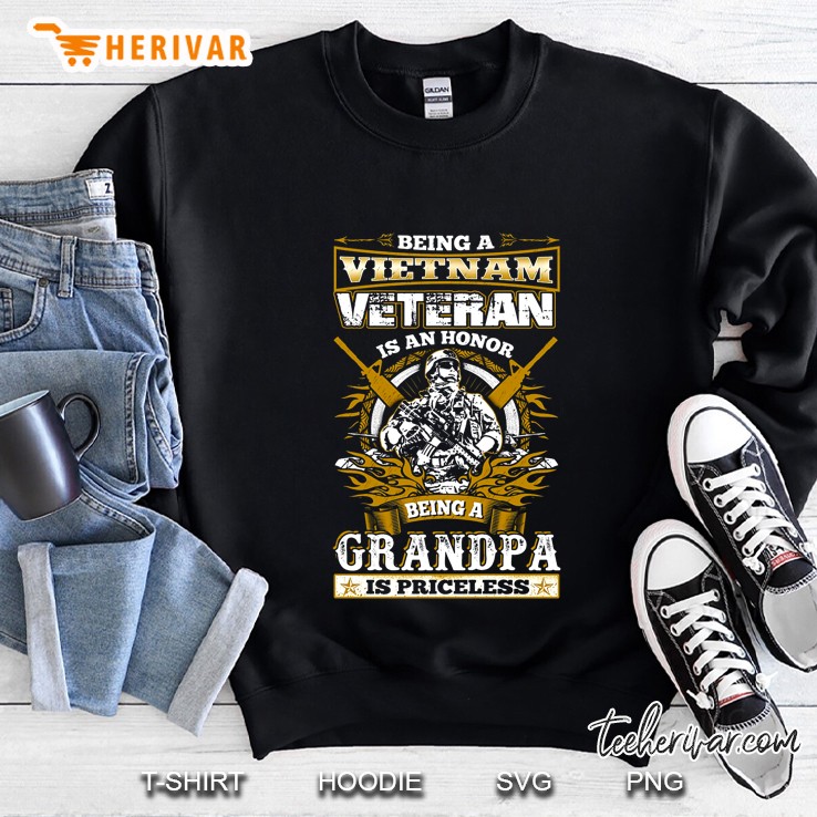 Being A Vietnam Veteran Is An Honor Being A Grandpa Is Priceless Sweatshirt