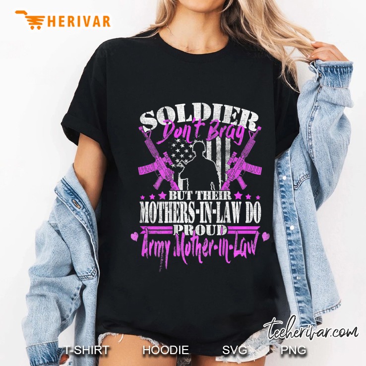 proud army motherinlaw design soldiers dont brag mom gift t Ladies Tee