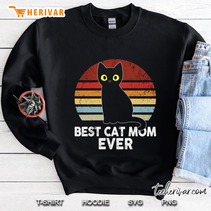 vintage best cat mom ever Sweatshirt