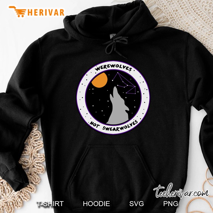 Werewolves Not Swearwolves Classic Hoodie