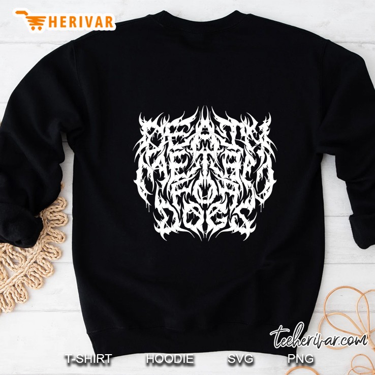 death metal for dogs variation Sweatshirt