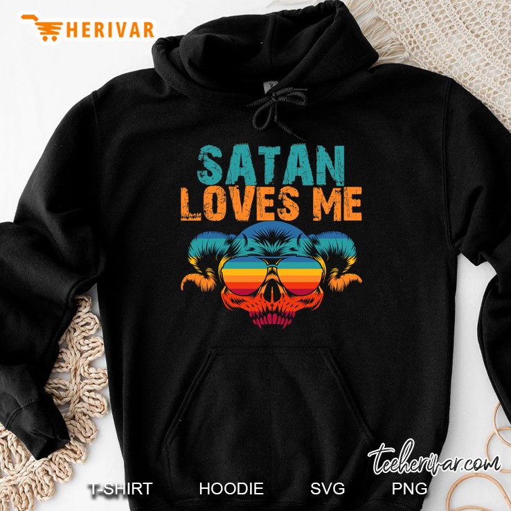 satan loves me Hoodie