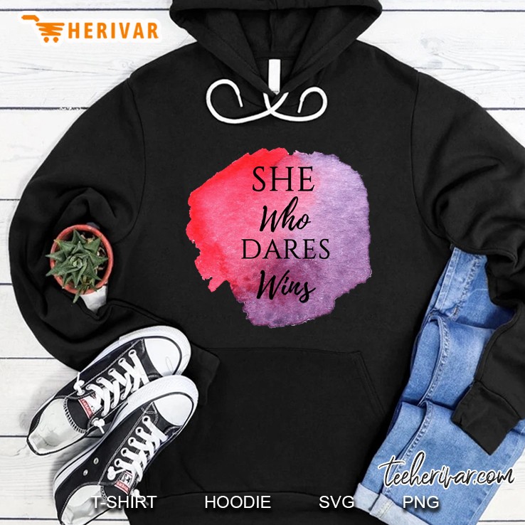 she dares Hoodie