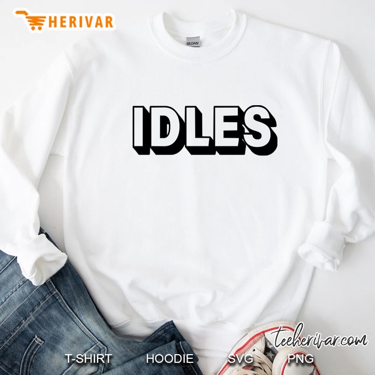 Idles Sweatshirt