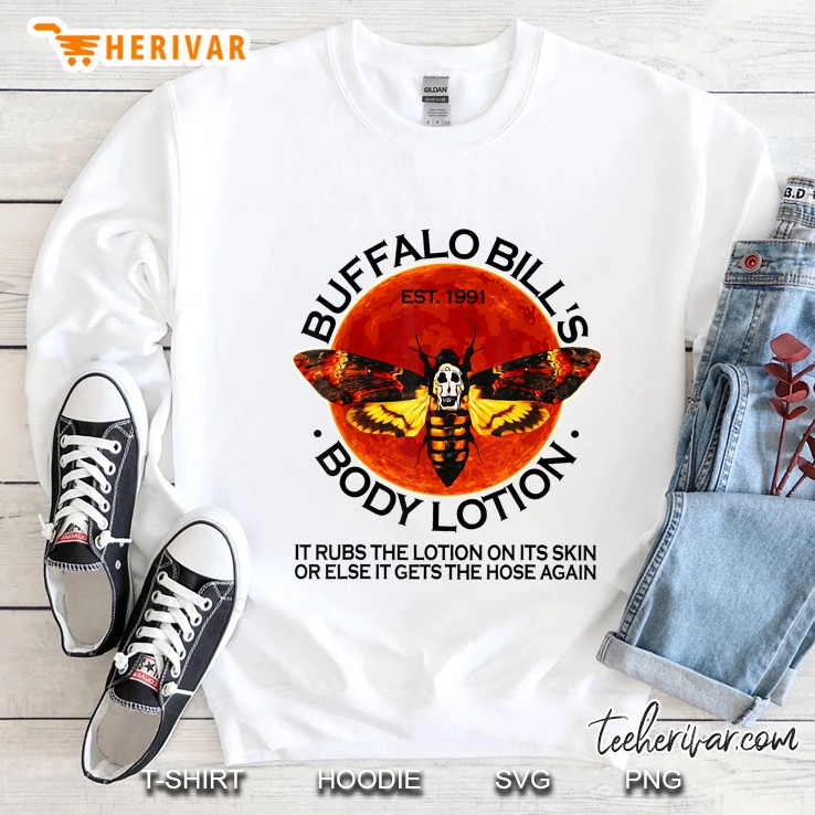 buffalo bill body lotion Sweatshirt