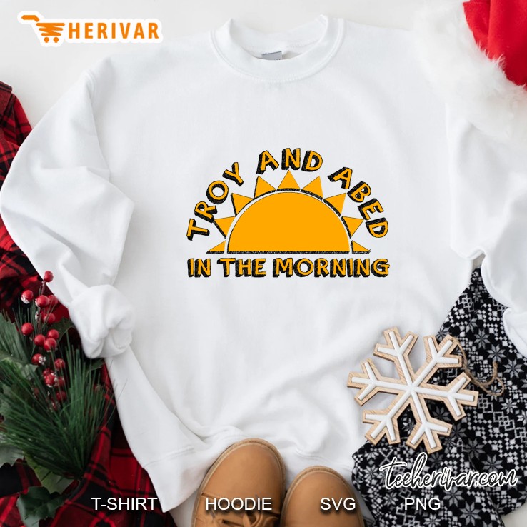 community - troy and abed in the morning Sweatshirt