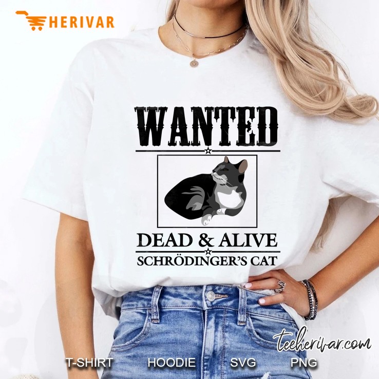 wanted dead and alive schrodinger